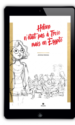 Hélène n'était pas à Troie mais en Egypte