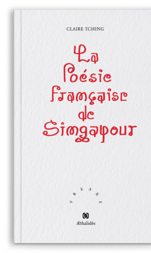 La poésie française de Singapour