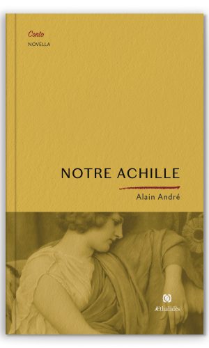 Notre Achille, novella de Alain André (couverture)