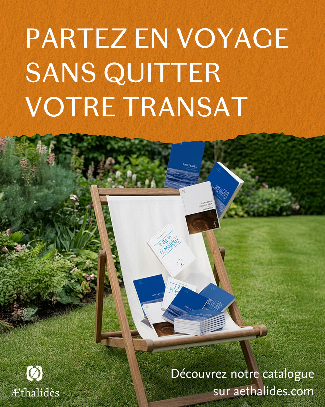 Découvrez le catalogue aethalides.com : Partez en voyage sans quitter votre transat -